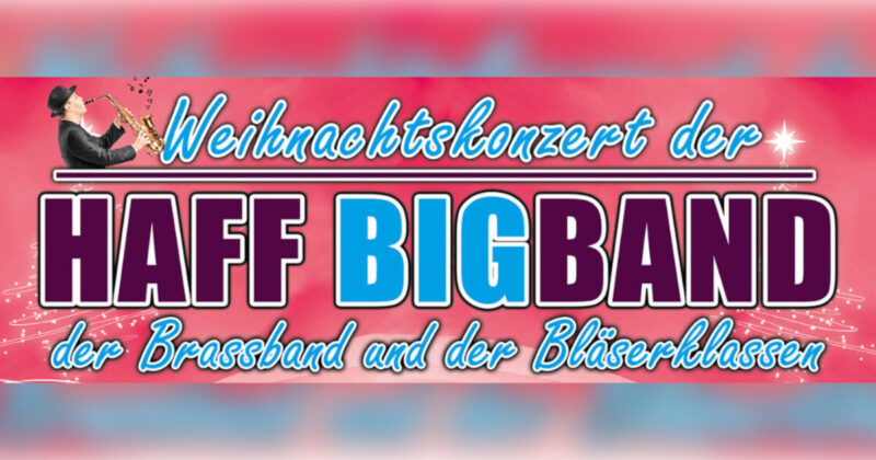 Haff Bigband Weihnachtskonzert