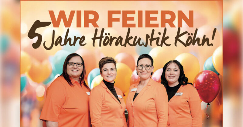 5 Jahre Hörakustik Köhn
